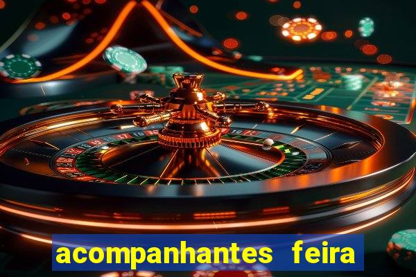 acompanhantes feira de santana